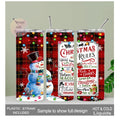 Snowman Christmas Rules Tumbler 20oz With Reusable Straw
