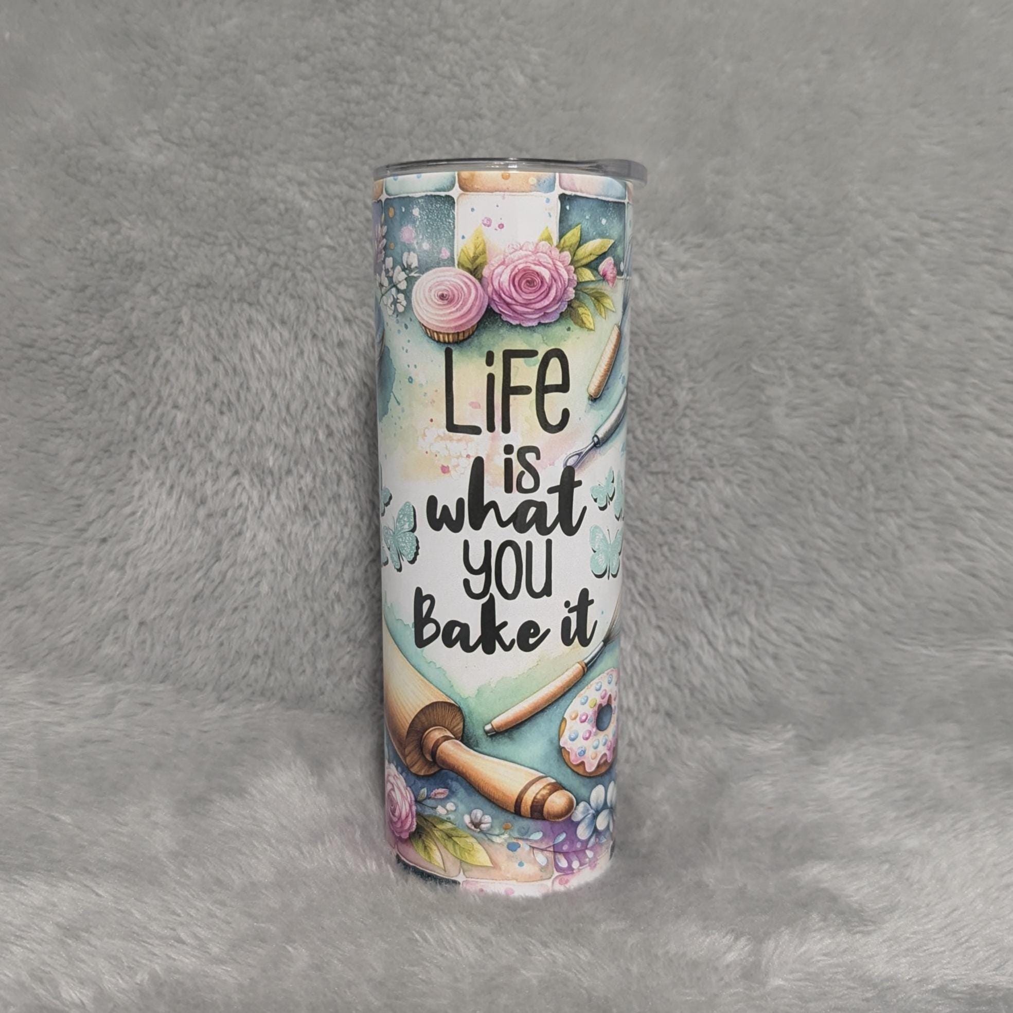 Life Is What You Bake It Tumbler 20oz With Reusable Straw