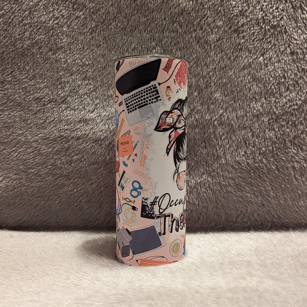 Occupational Therapy Tumbler 20oz With Reusable Straw, Can Be Personalized