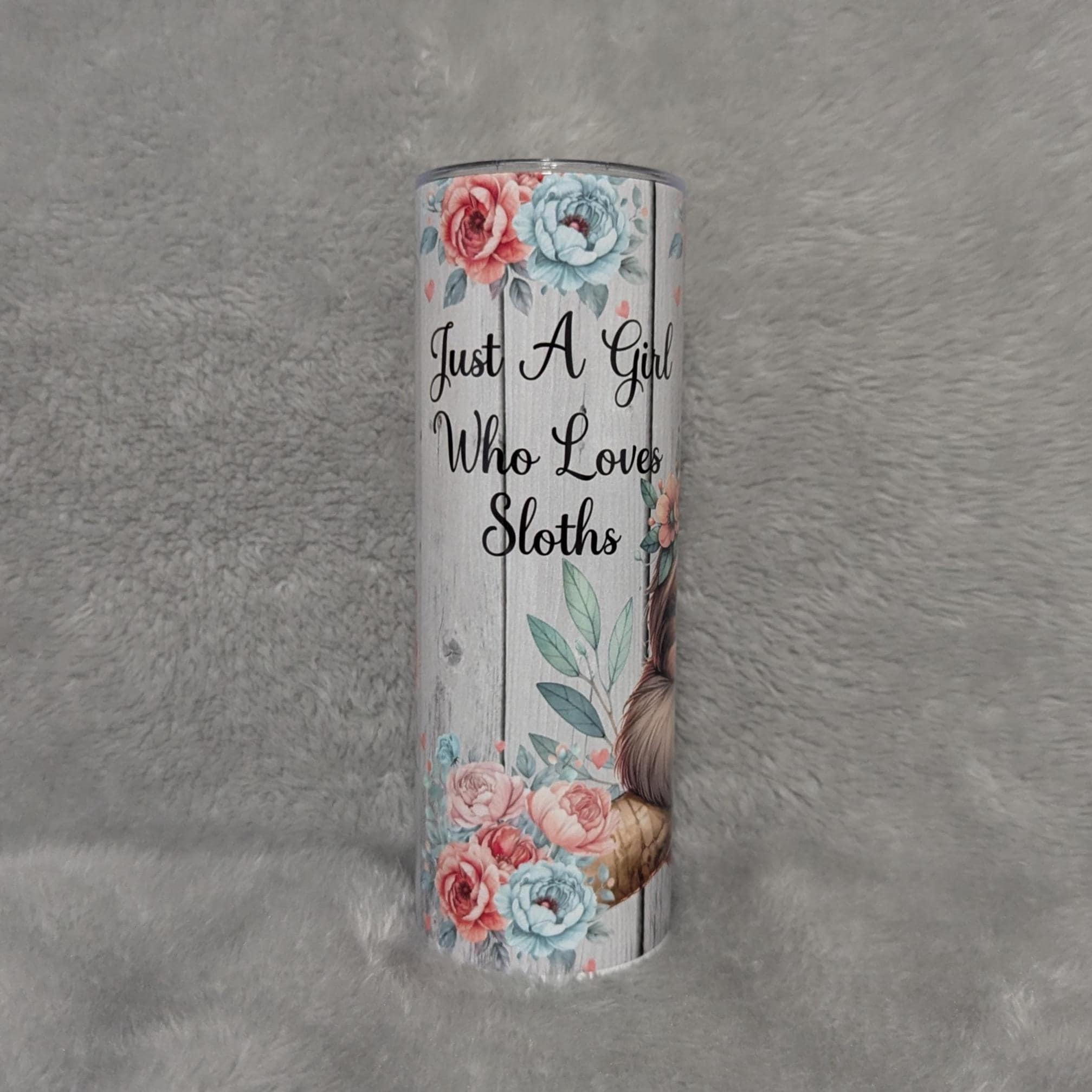 Just A Girl Who Loves Sloths Tumbler 20oz With Reusable Straw, Can Be Personalized