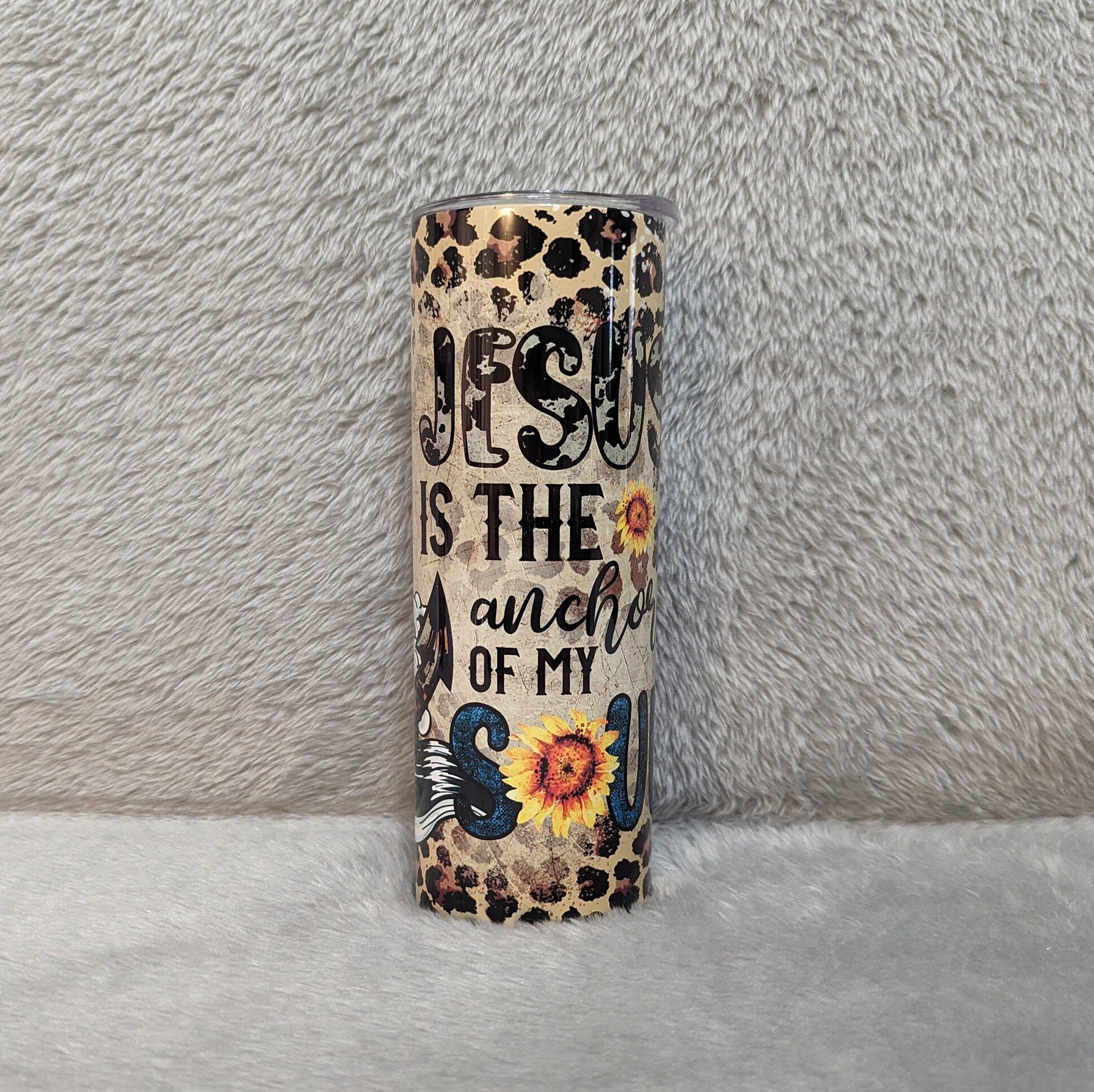 Jesus Is The Anchor Of My Soul Tumbler 20oz With Reusable Straw