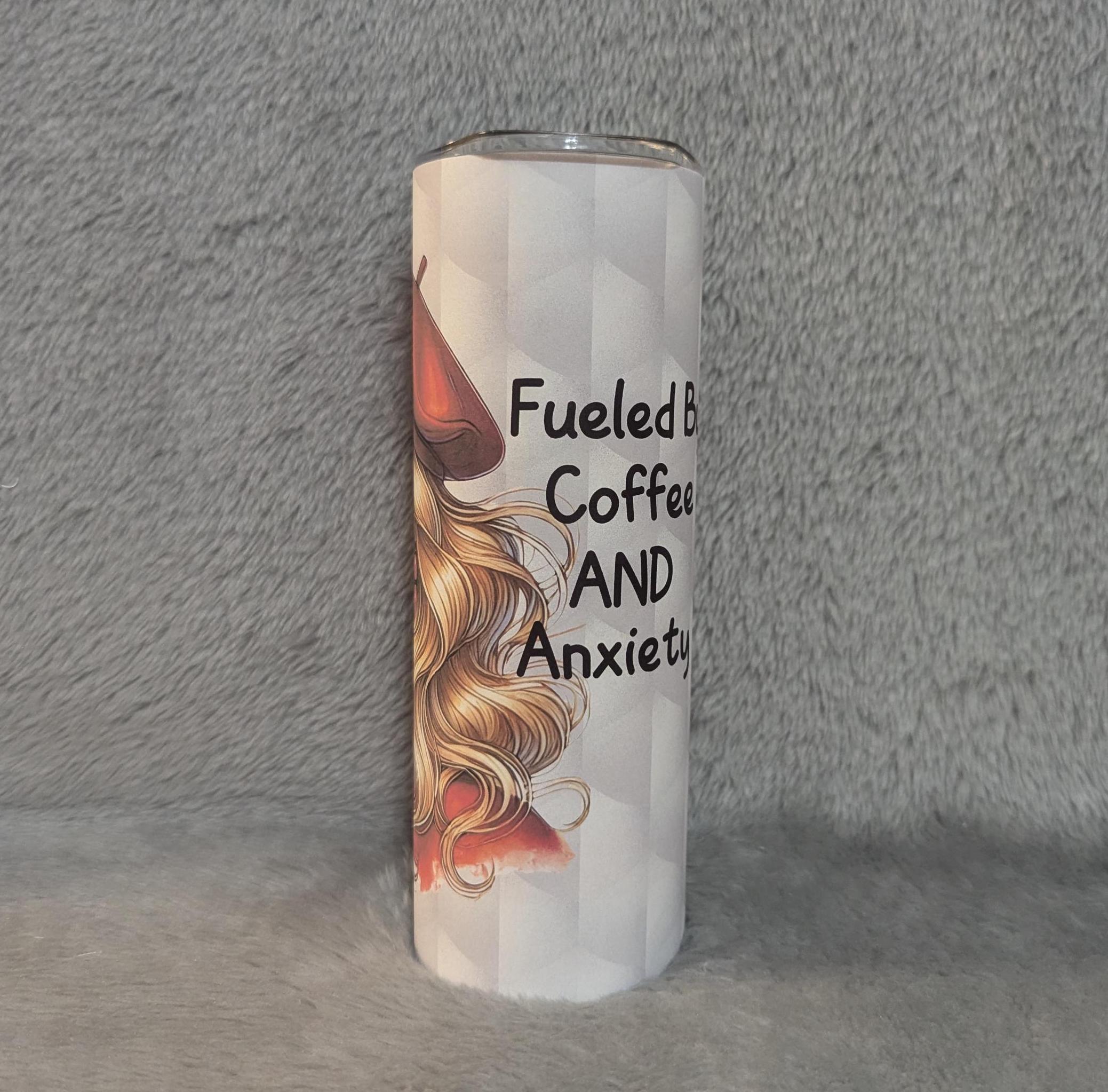 Fueled By Coffee and Anxiety Girl Tumbler 20oz With Reusable Straw, Can Be Personalized