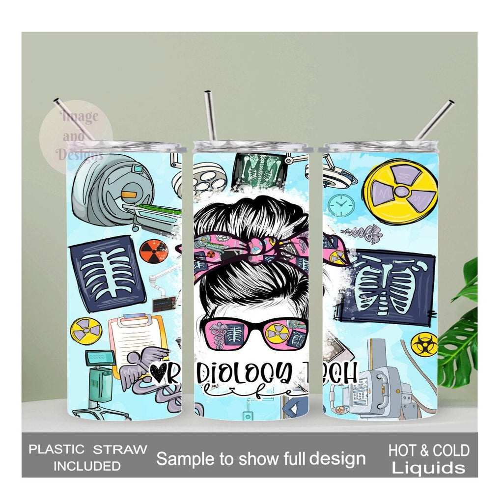Radiology Tech Tumbler 20oz With Reusable Straw, Can Be Personalized