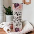 Inspirational Tumbler 20oz With Reusable Straw
