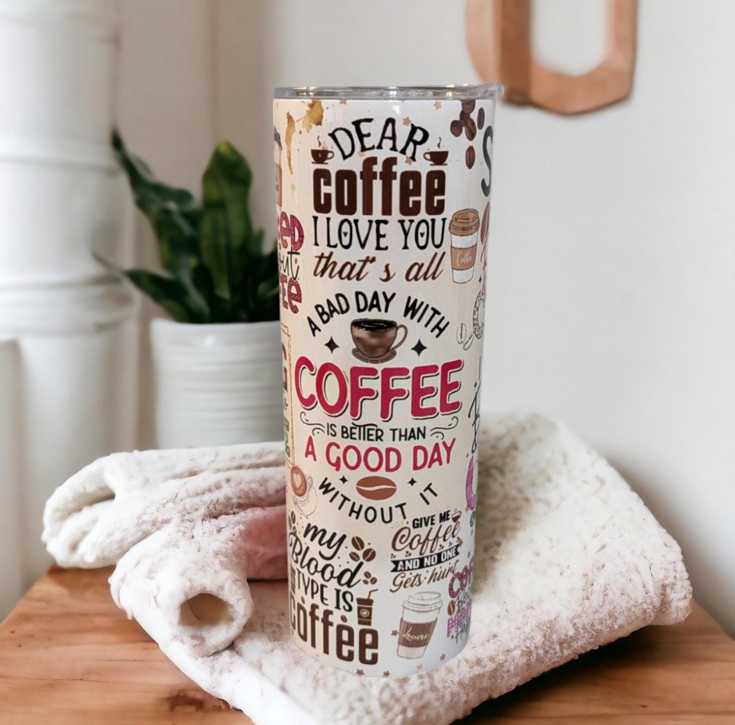 Coffee Affirmation Tumbler with Straw 20oz With Reusable Straw