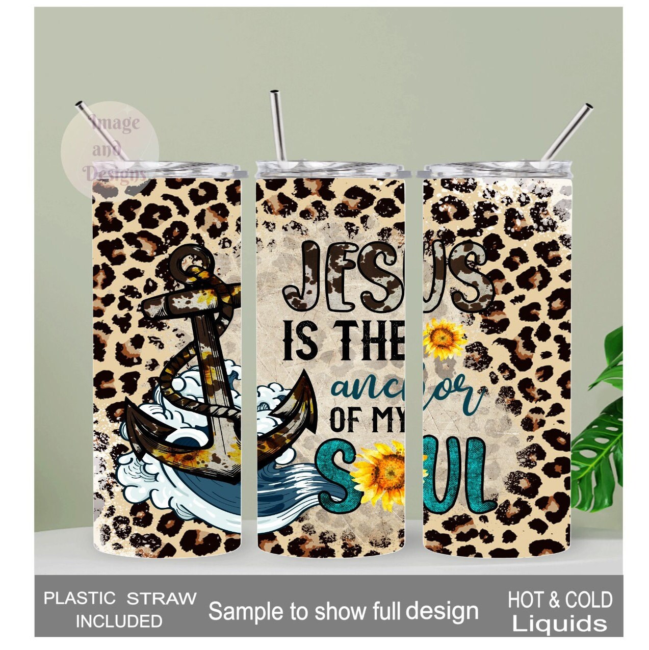 Jesus Is The Anchor Of My Soul Tumbler 20oz With Reusable Straw