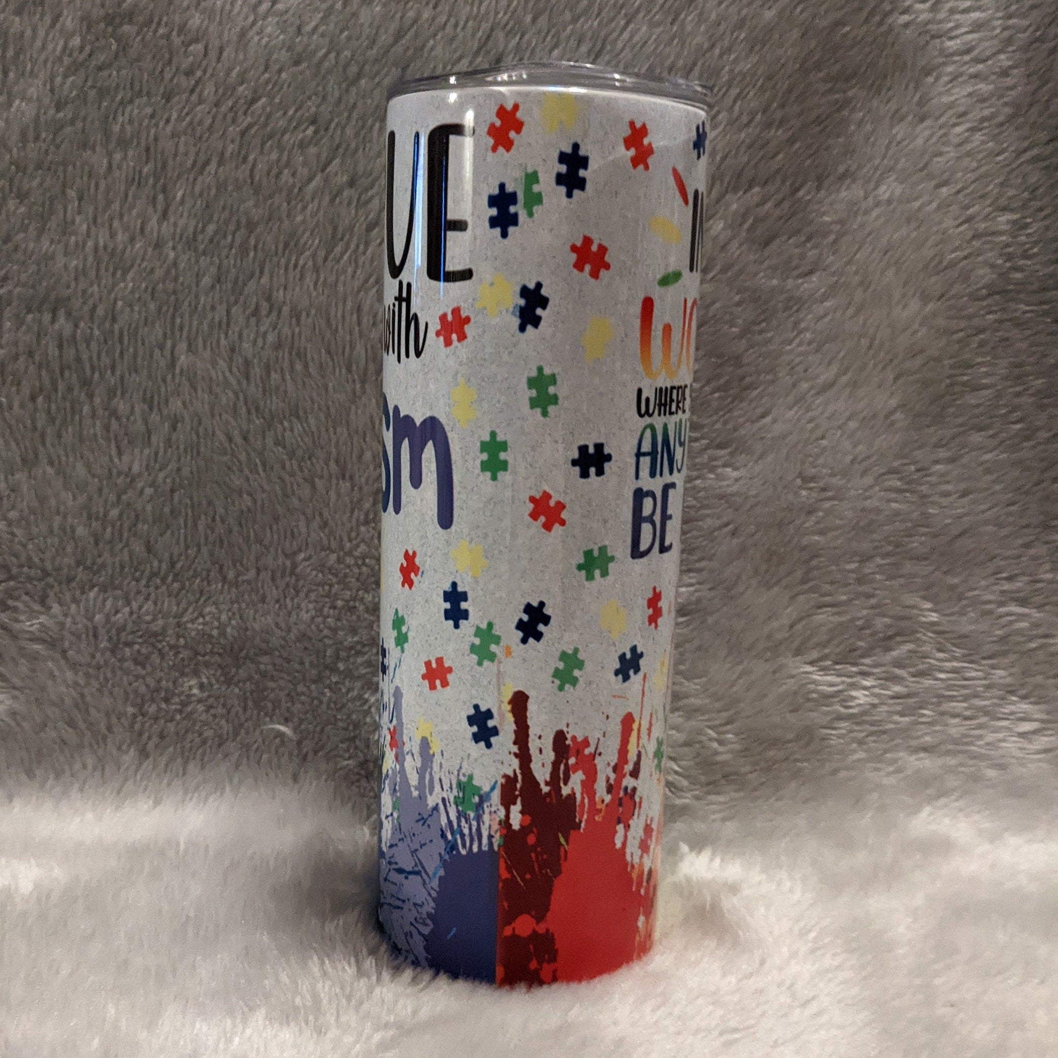 I Love Someone With Autism Tumbler 20oz With Reusable Straw