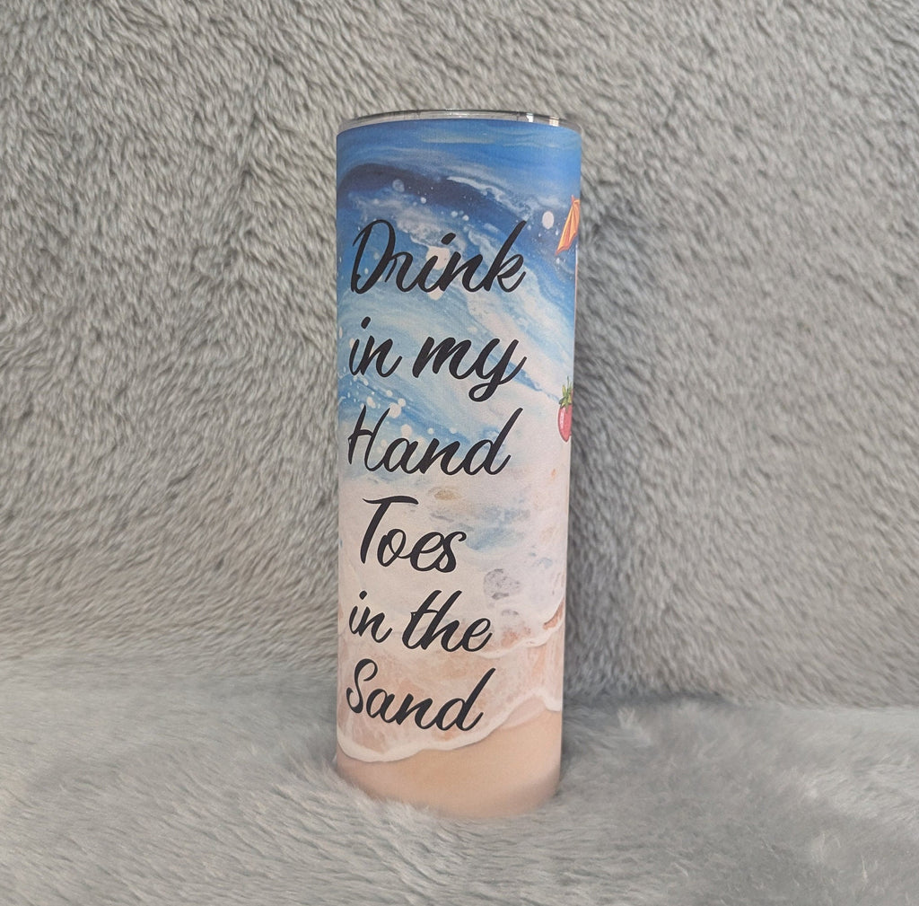 Drink In My Hand Toes In The Sand Beach Tumbler 20oz With Reusable Straw