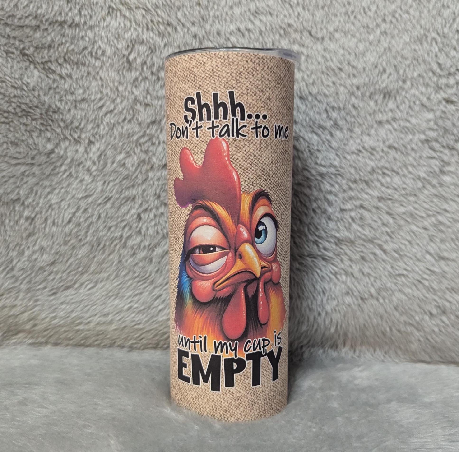 Funny Coffee Chicken Affirmation Tumbler 20oz With Reusable Straw
