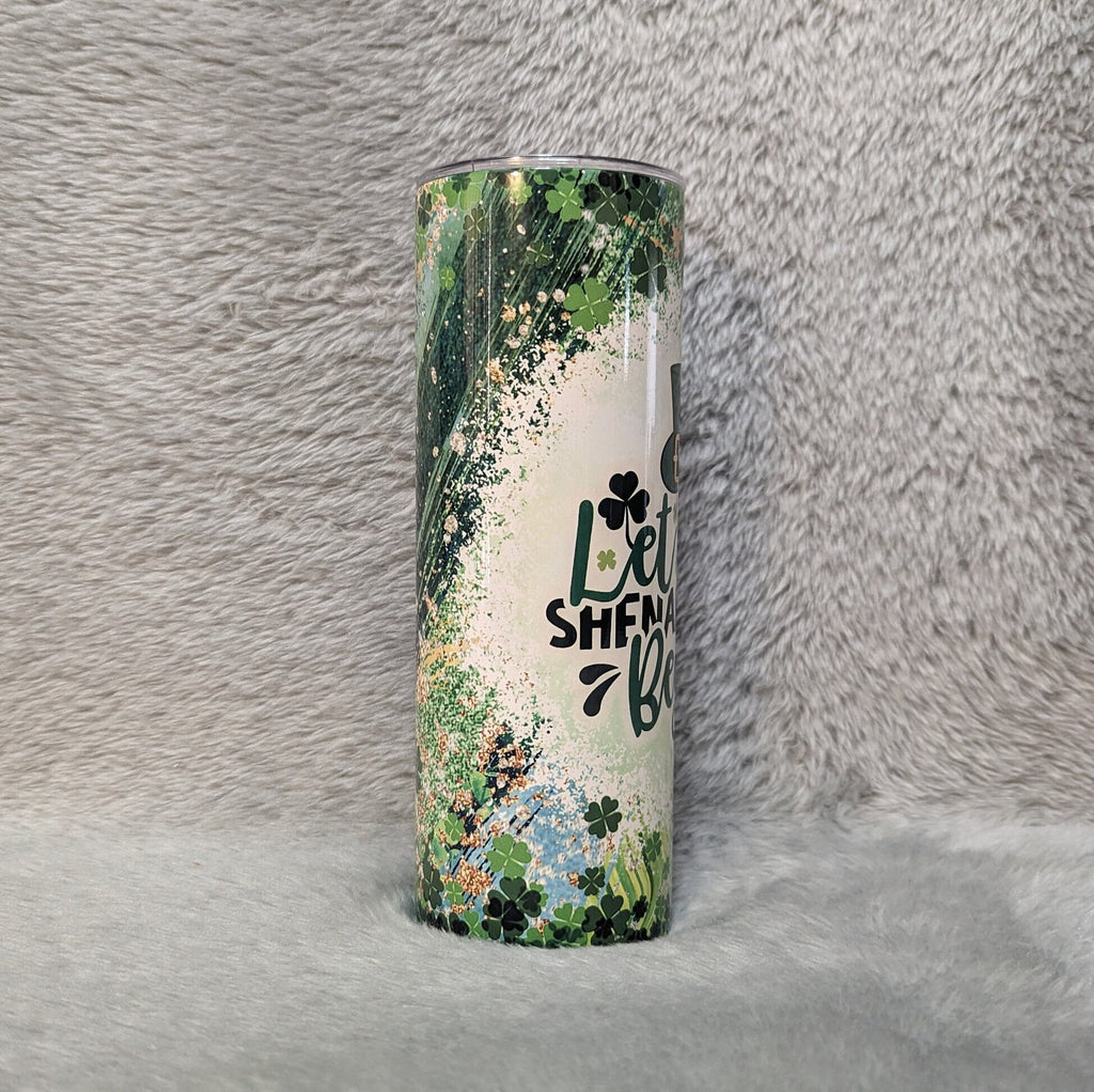 Let The Shenanigans Begin St Patrick Day Tumbler 20oz With Reusable Straw