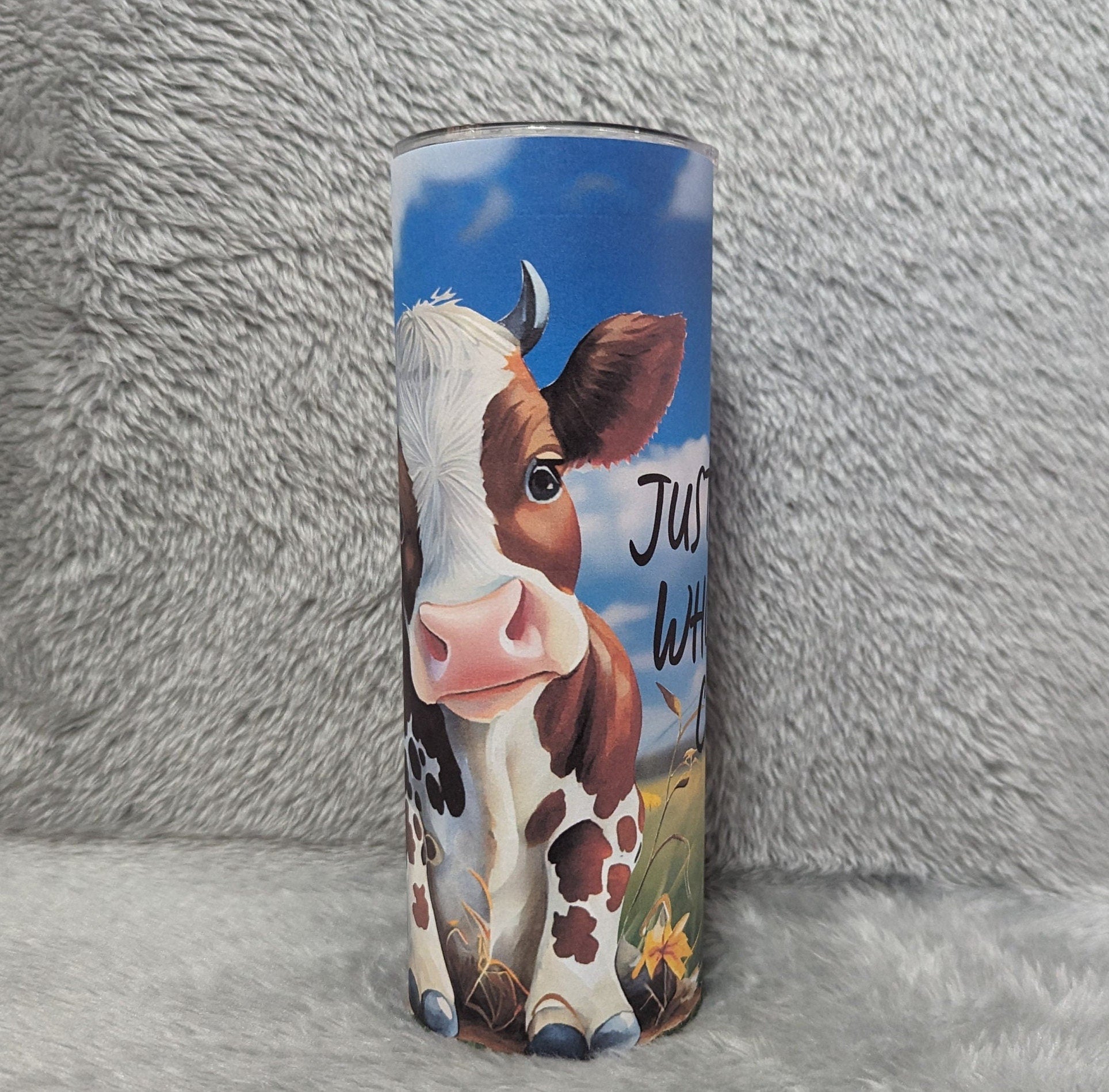 Just A Girl Who Loves Cows 20oz With Reusable Straw, Can Be Personalized