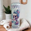 Coffee Addict Skeleton Girl Tumbler 20oz With Reusable Straw, Can Be Personalized