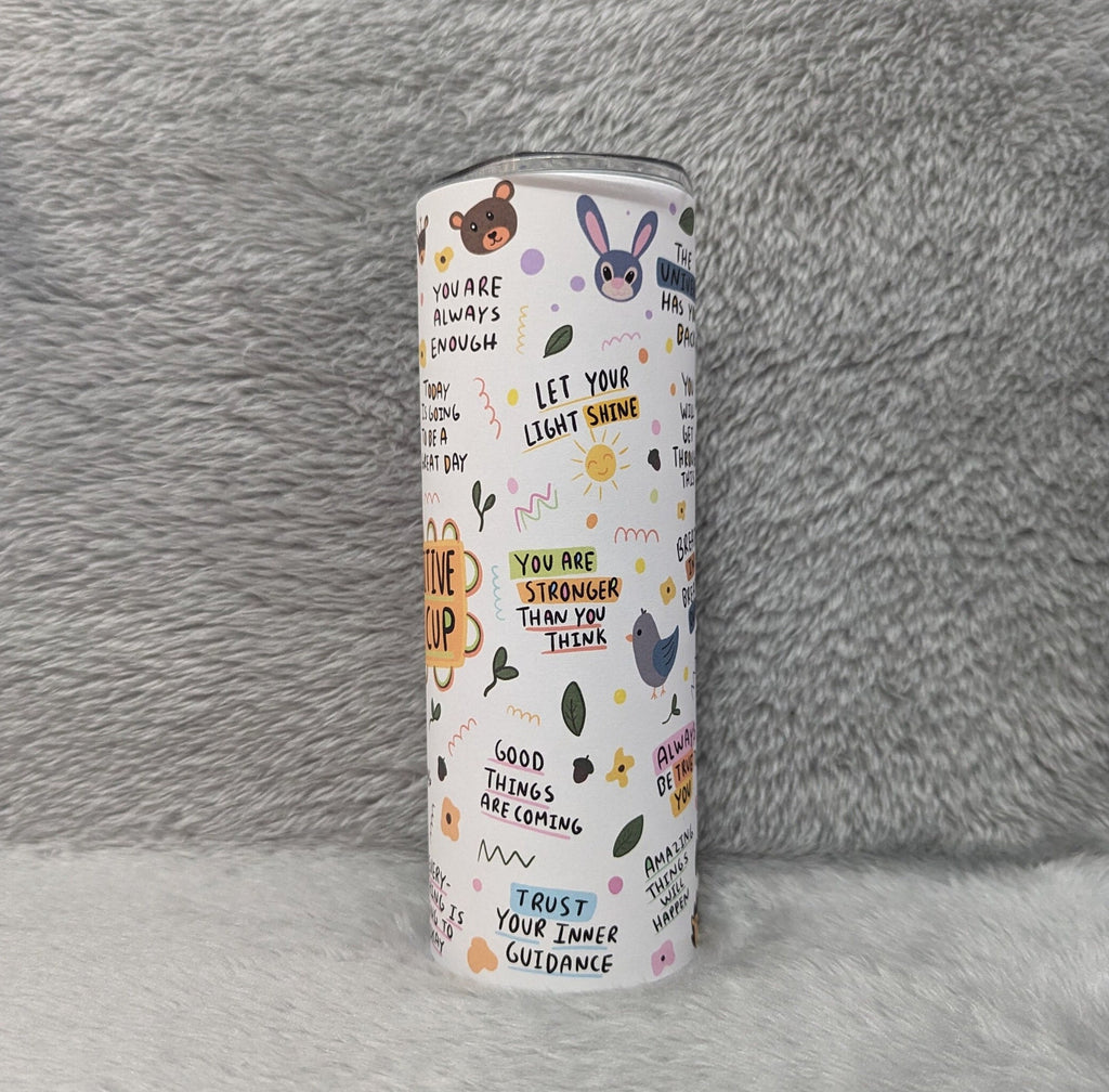 Positive Mindset Affirmation Tumbler 20oz With Reusable Straw