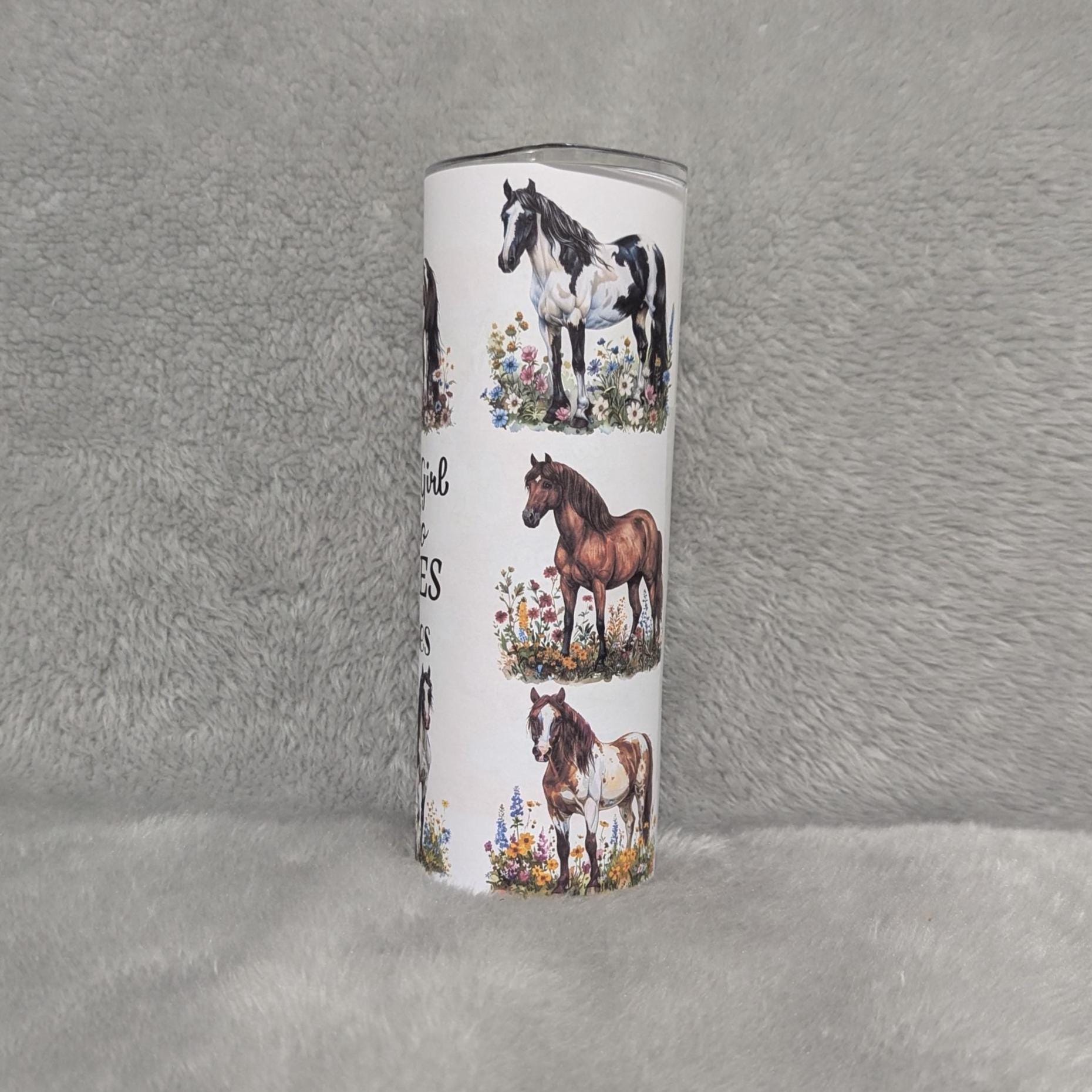 Just A Girl Who Loves Horses 20oz With Reusable Straw