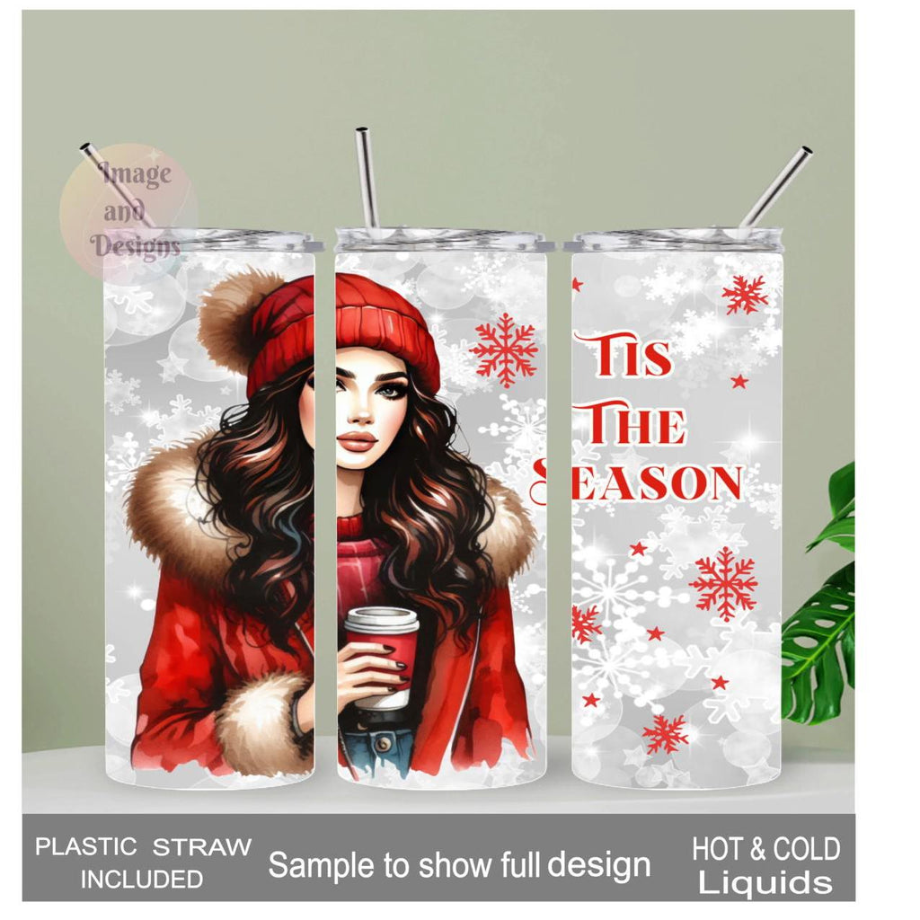 Tis The Season Girl Tumbler 20oz With Reusable Straw, Can Be Personalized
