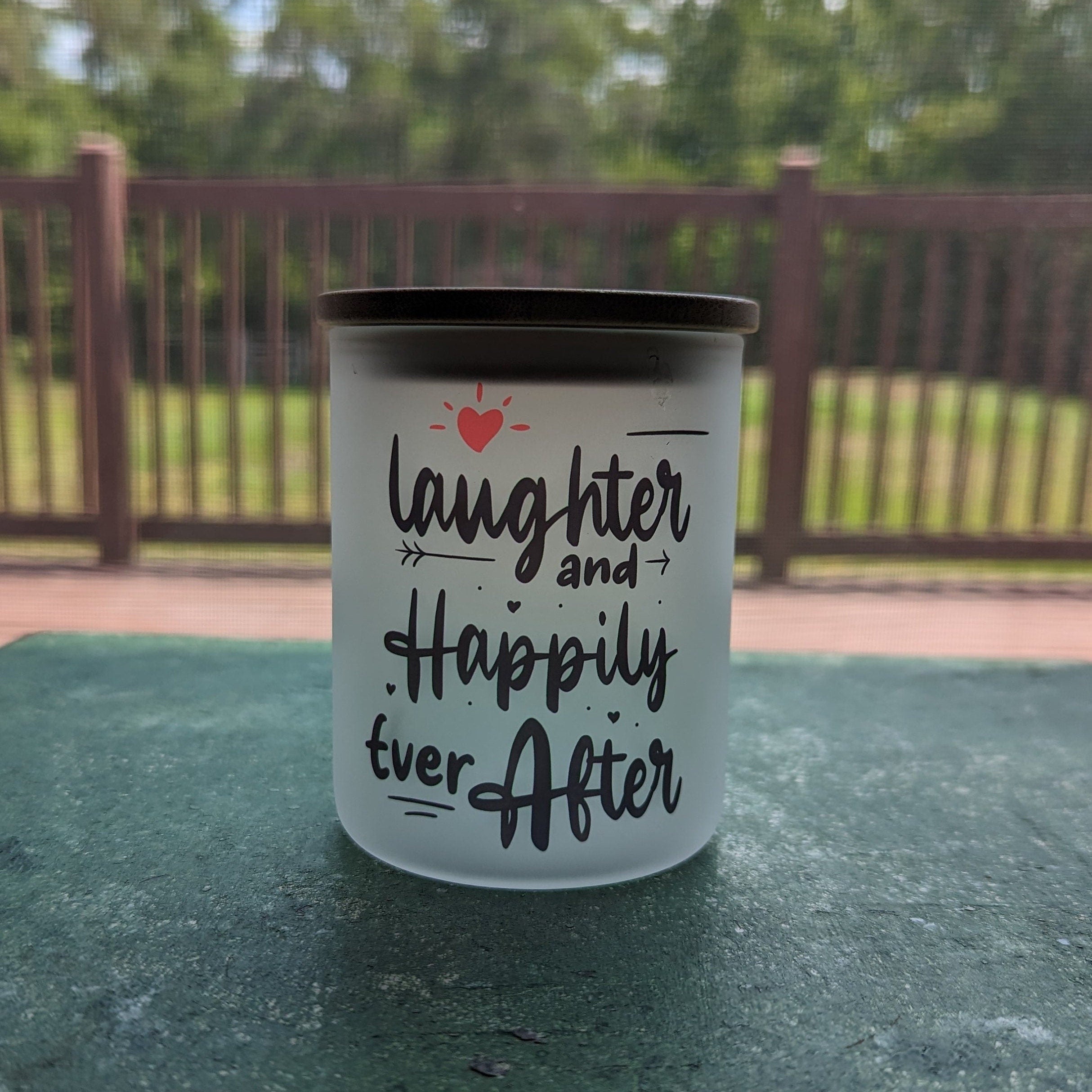 Laughter and Happily Ever After Candle Holder With A Battery Operated Flickering Tea Light