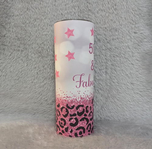 50 and Fabulous Birthday Tumbler 20oz With Reusable Straw, Can Be Personalized