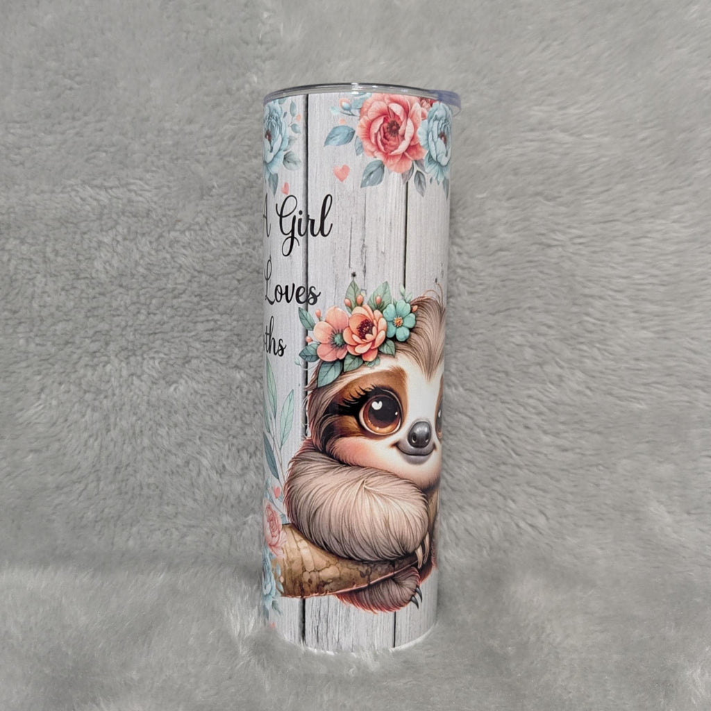 Just A Girl Who Loves Sloths Tumbler 20oz With Reusable Straw, Can Be Personalized