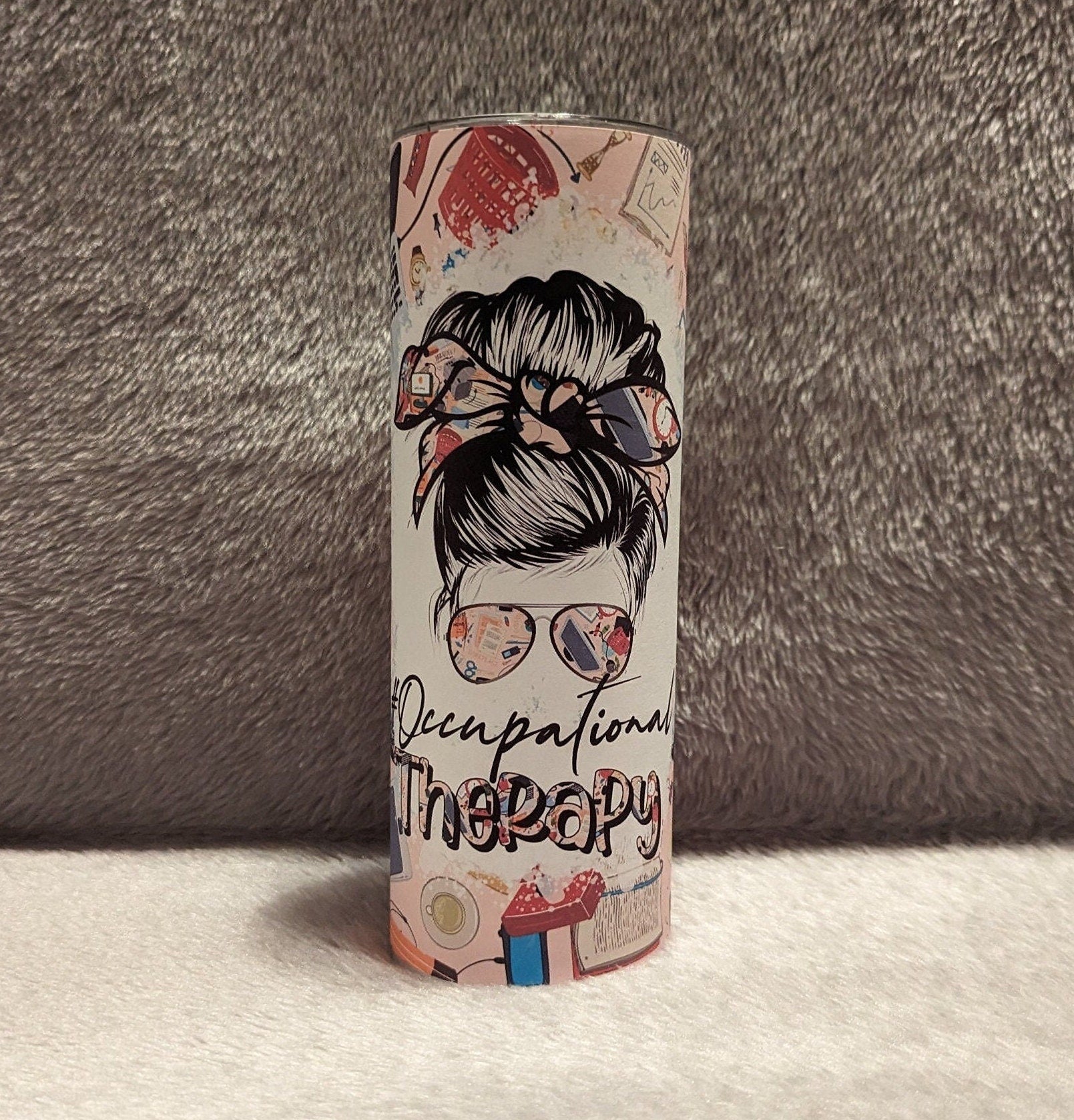 Occupational Therapy Tumbler 20oz With Reusable Straw, Can Be Personalized