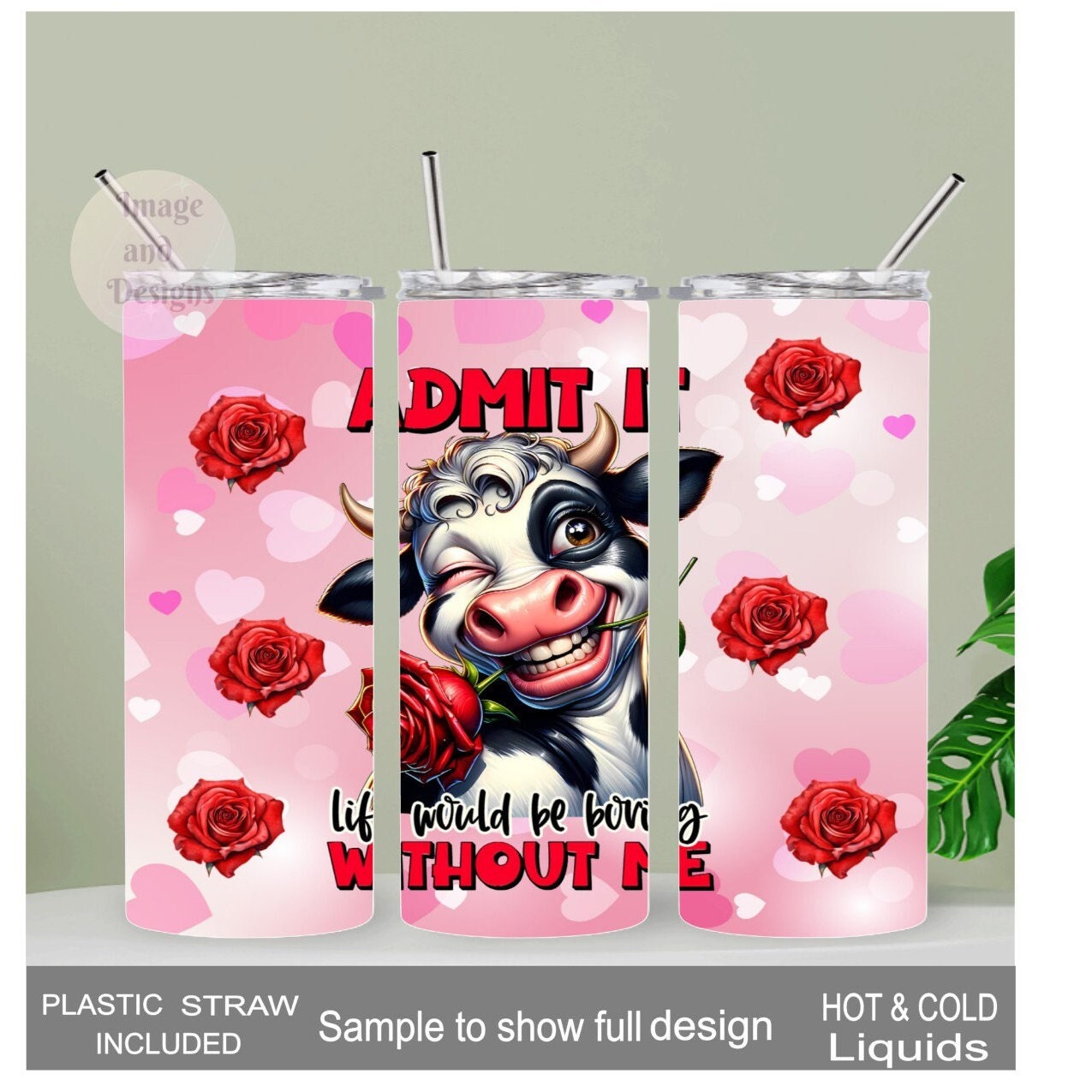 Sarcastic Cow Tumbler 20oz With Reusable Straw, Can Be Personalized