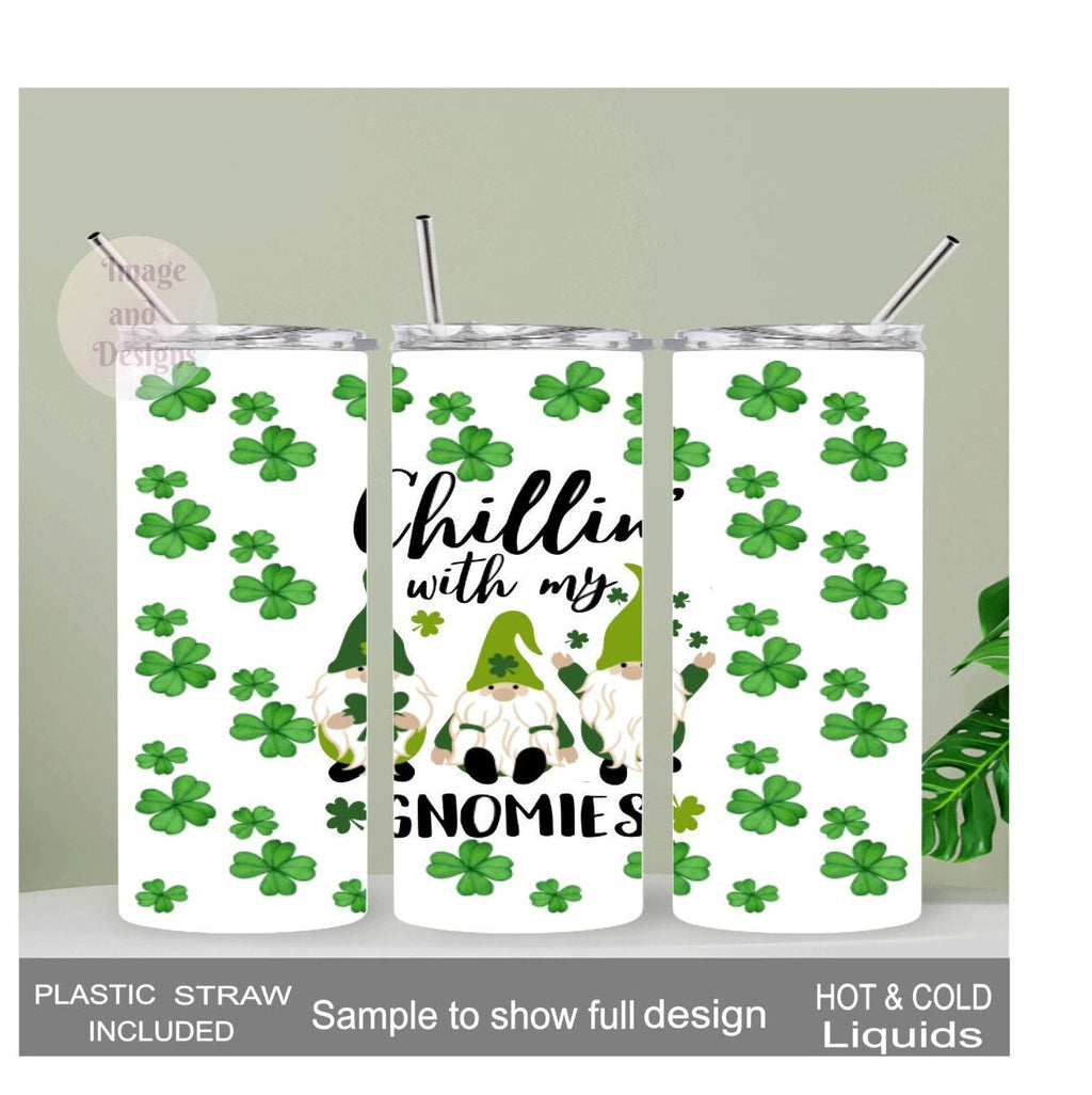 Chillin With My Gnomies Gnome Tumbler, St Patricks Day Tumbler 20oz With Reusable Straw