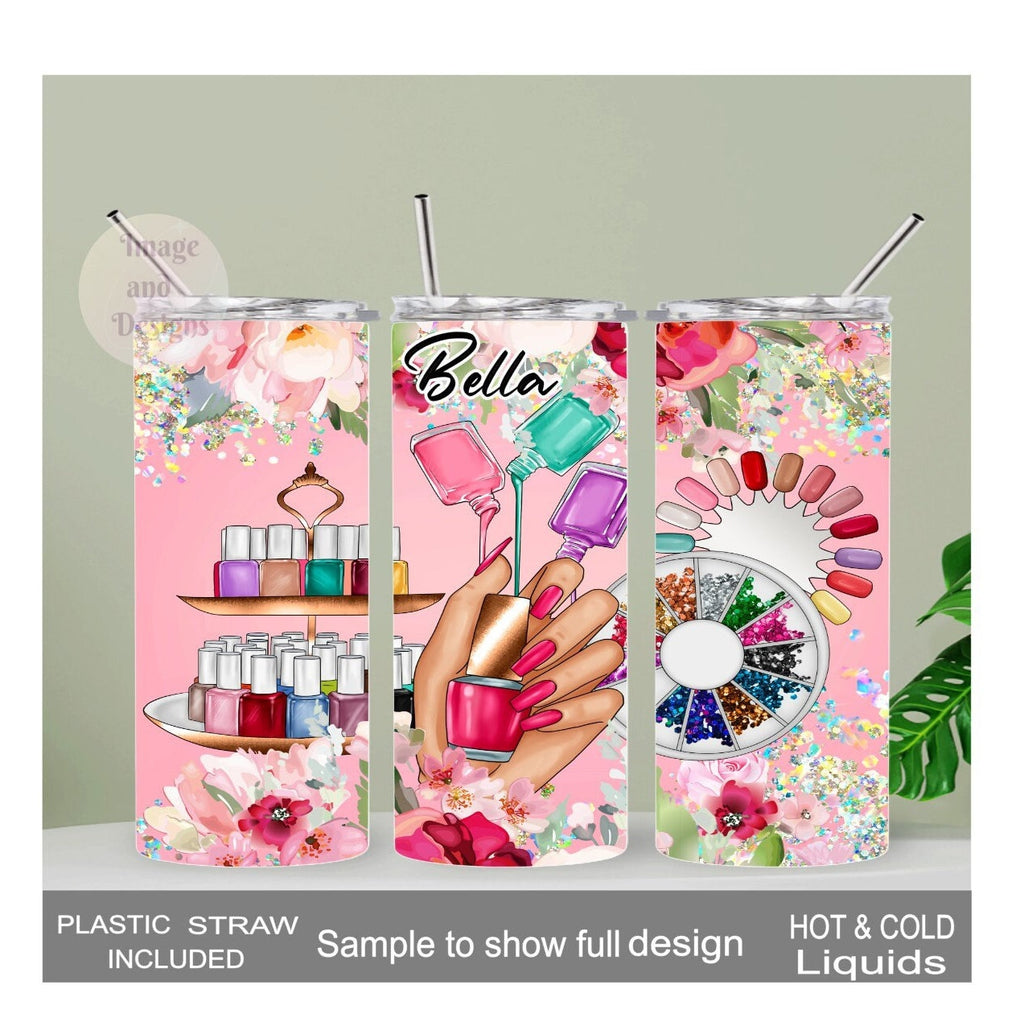 Nail Tech Tumbler 20oz With Reusable Straw, Can Be Personalized