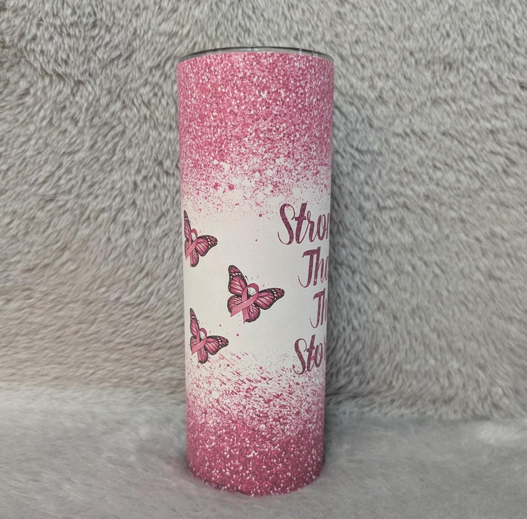 Stronger Than The Storm Tumbler 20oz With Reusable Straw, Can Be Personalized