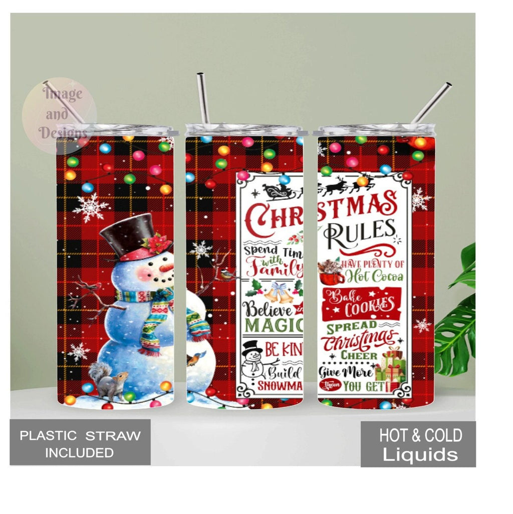 Snowman Christmas Rules Tumbler, Snowman Cup, Winter Tumbler, Christmas Tumbler, Christmas Cup, Christmas Rules Tumbler, Christmas Gift