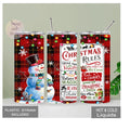 Snowman Christmas Rules Tumbler, Snowman Cup, Winter Tumbler, Christmas Tumbler, Christmas Cup, Christmas Rules Tumbler, Christmas Gift