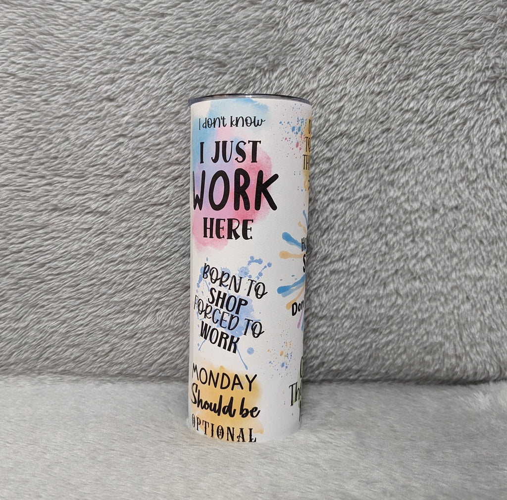 Work Affirmations Tumbler 20oz With Reusable Straw