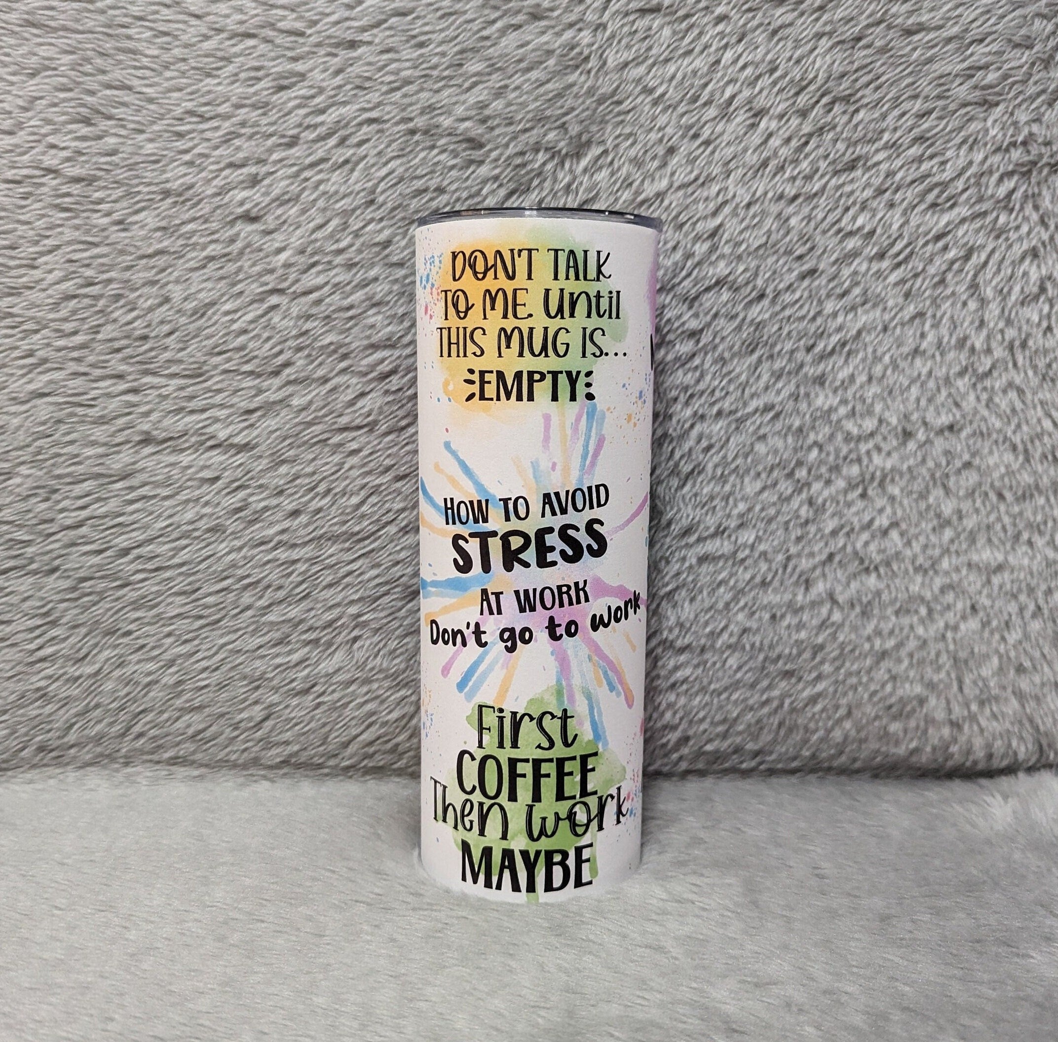 Work Affirmations Tumbler 20oz With Reusable Straw