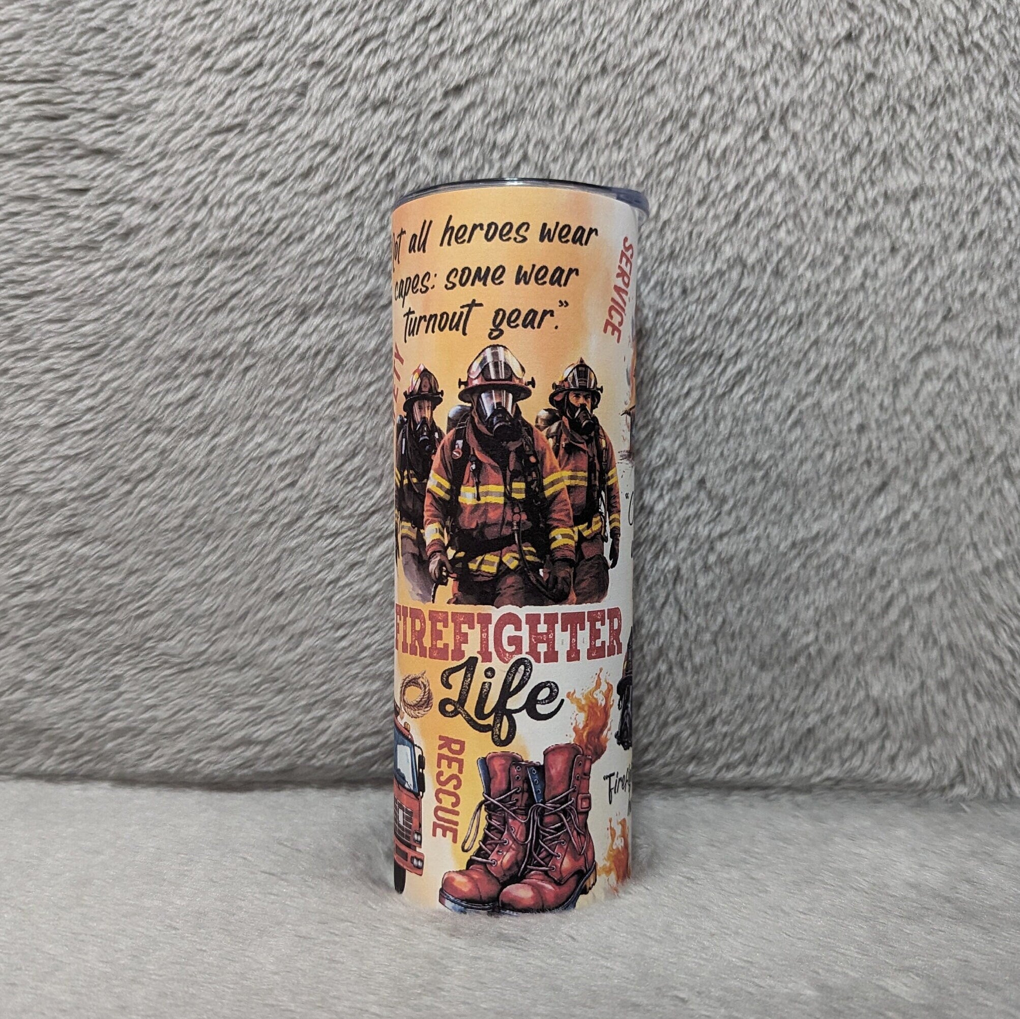Firefighter Life Affirmation Tumbler - Show Your Support for Our Heroes with this Stylish and Durable Tumbler, Gift For A Fire Fighter
