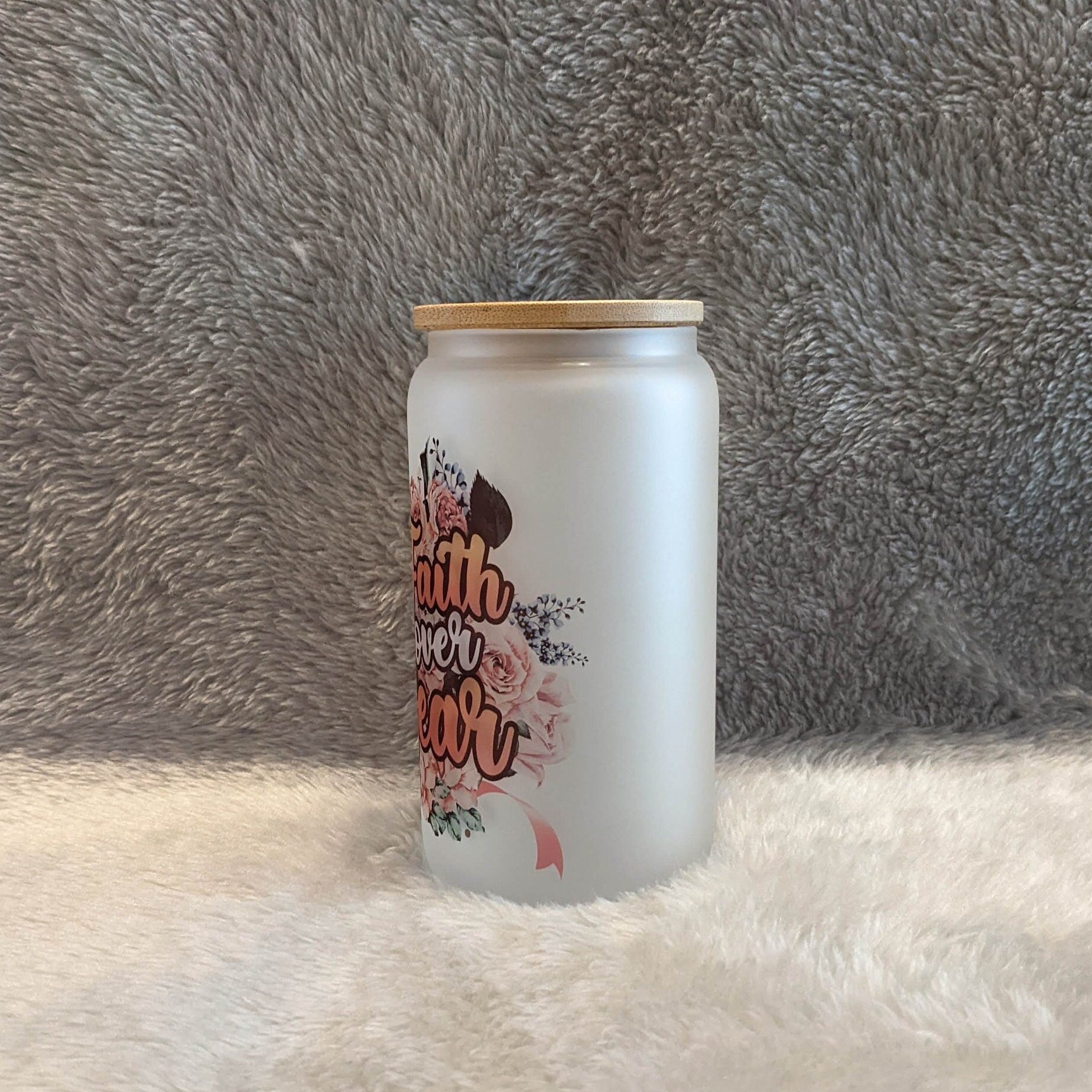 16oz Faith Over Fear Cancer Awareness Glass With Bamboo Lid and Straw