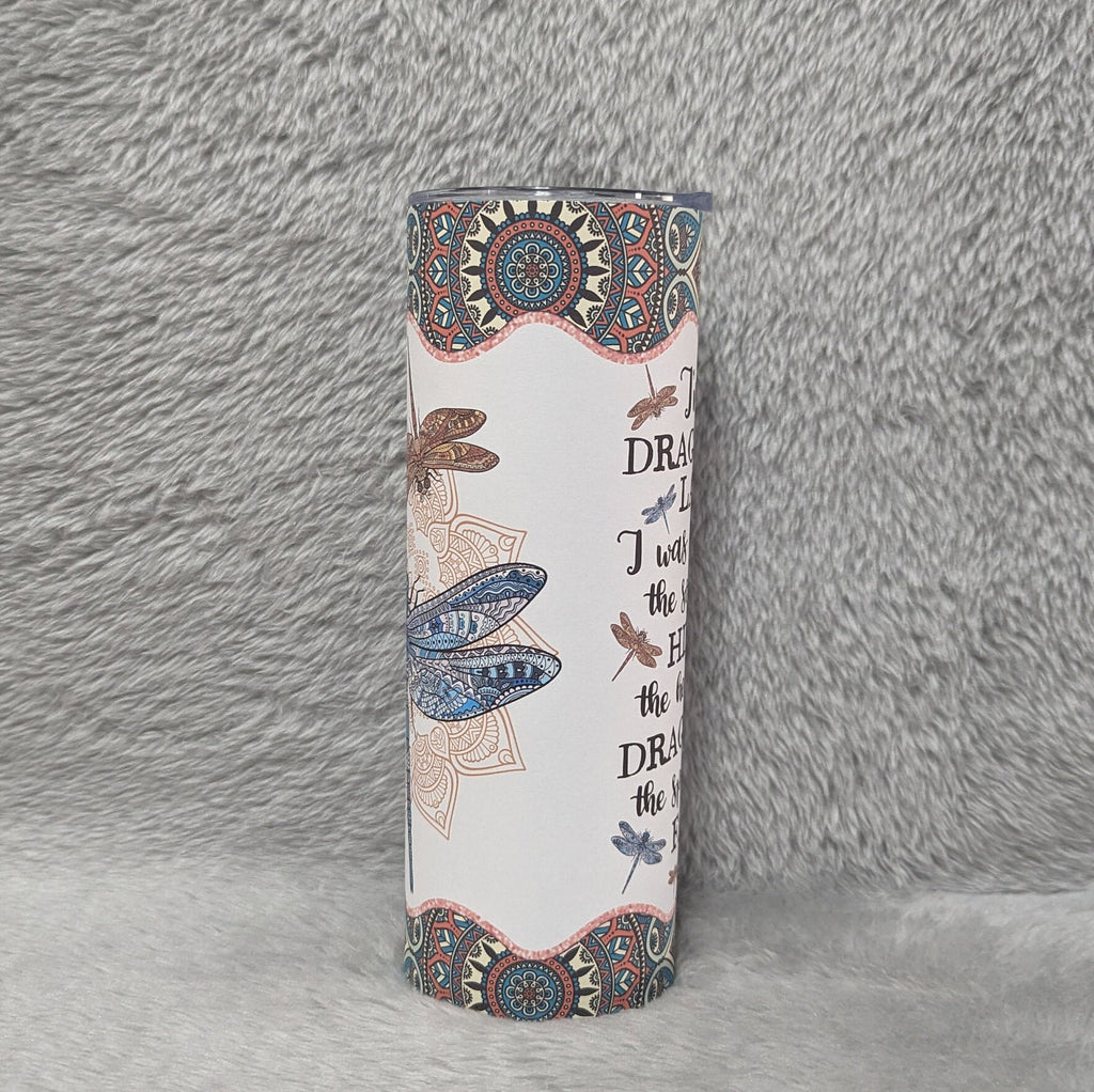 Dragonfly Tumbler With Beautiful Saying, Dragonfly Cup, Dragonfly Gift, Dragonfly Lover Tumbler, 20oz Tumbler With Reusable Straw