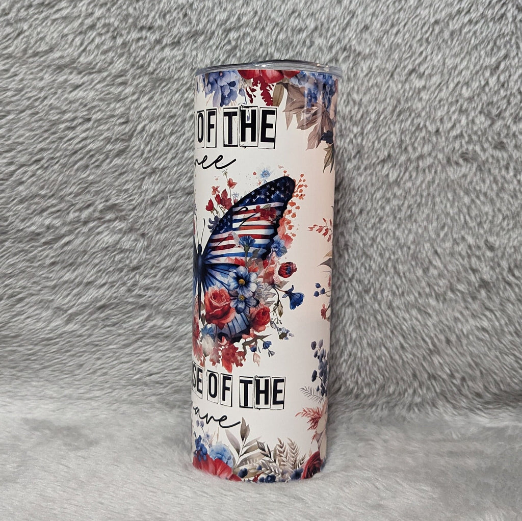 Beautiful Butterfly Tumbler That Says Land Of The Free Because Of The Brave, Patriotic Butterfly Cup, Patriotic Butterfly Tumbler