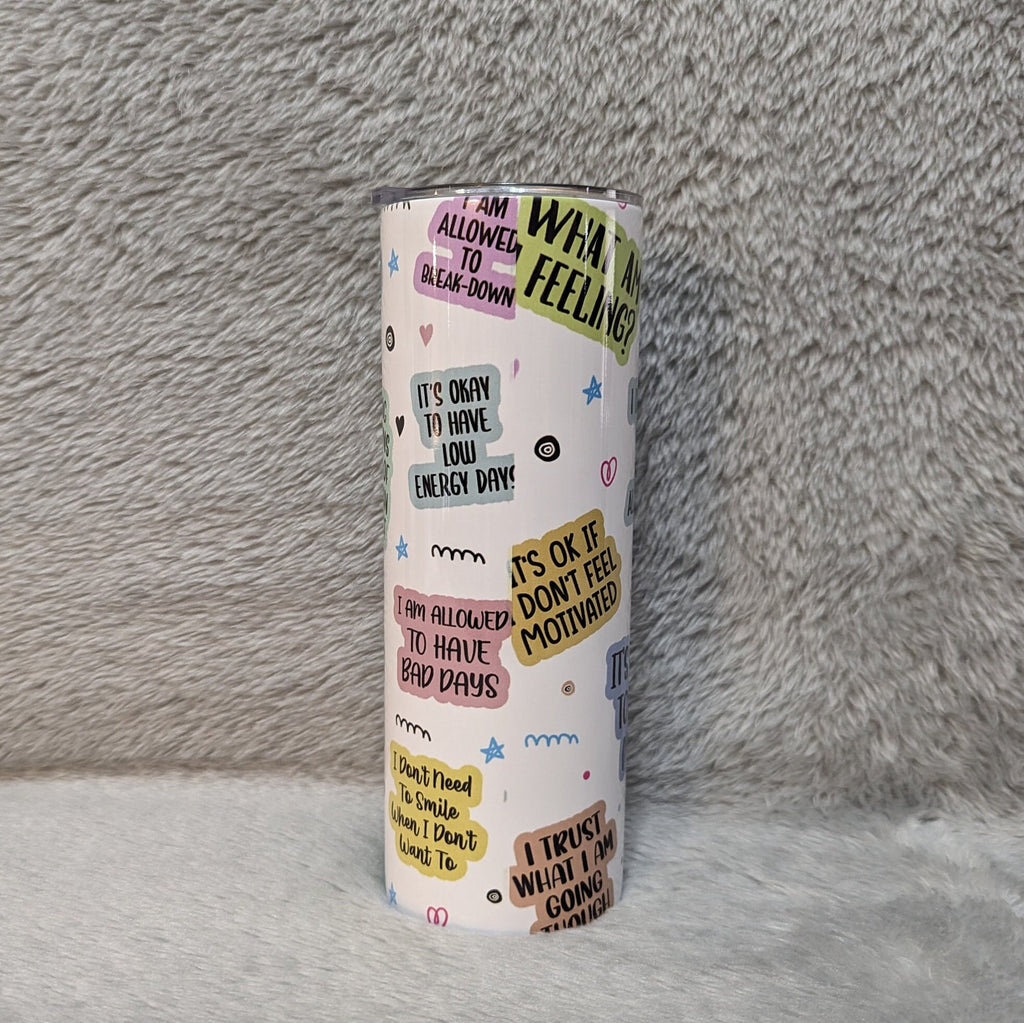 My Mental Breakdown Cup Tumbler 20oz With Reusable Straw