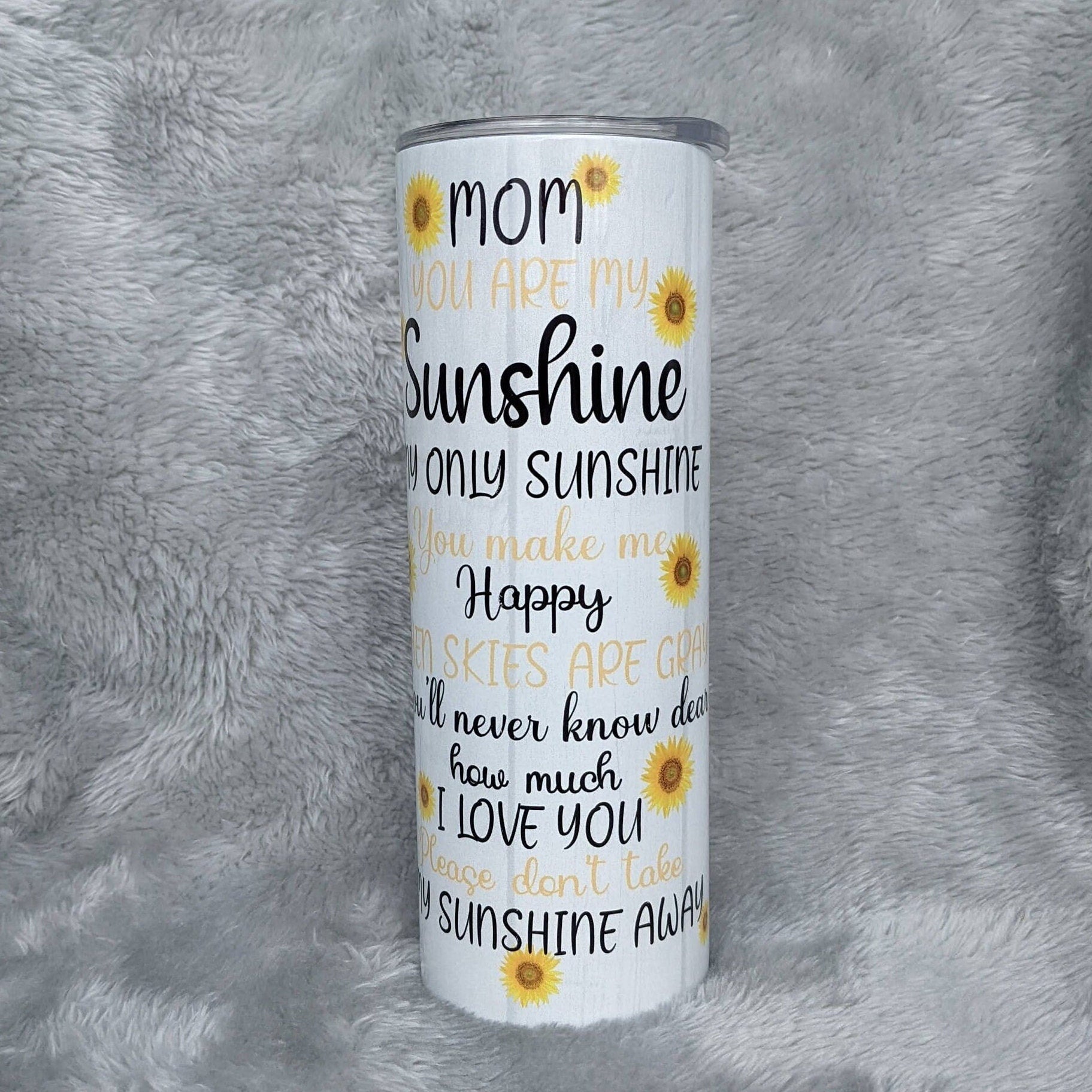 MOM You Are My Sunshine tumbler, Tumbler For Mom, Sunflower Tumbler, 20oz Insulated Tumbler, Gift For Her, Gift For Mom