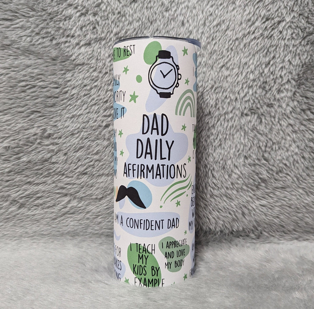 Dad Daily Affirmations Tumbler Inspirational Gift for Fathers, Motivational Drinkware For Hot Or Cold Beverages Includes A Reusable Straw