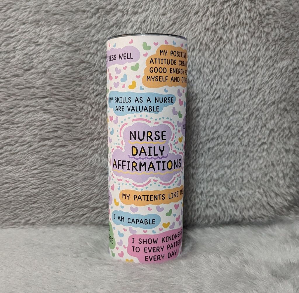 Empowering Nurse Daily Affirmations Tumbler - Positive Vibes with Reusable Straw, Gift For Nurse, 20oz Daily Affirmations Tumbler