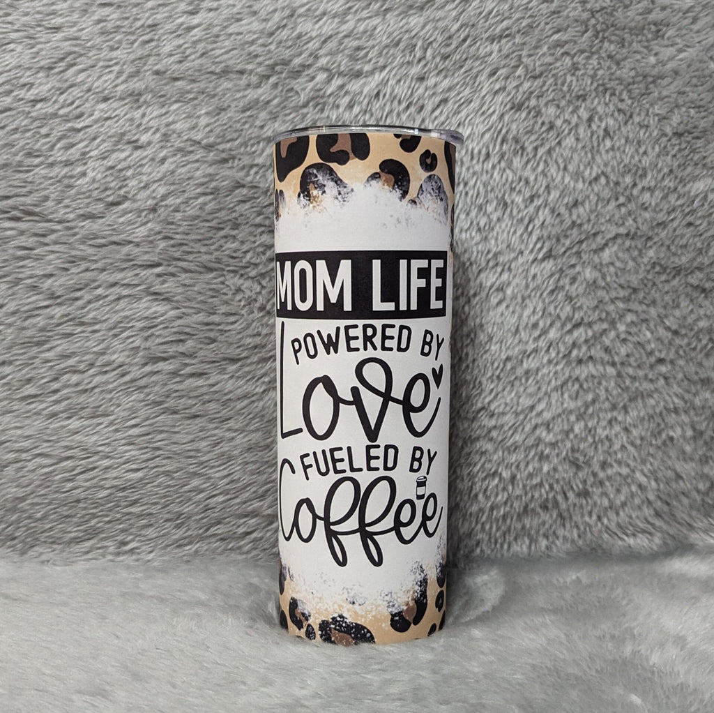 Mom Life Powered By Love Fueled By Coffee Tumbler 20oz With Reusable Straw