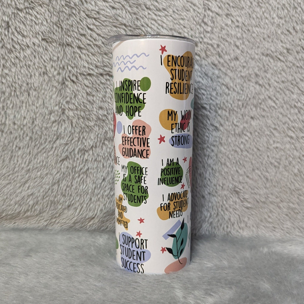 School Counselor Affirmations Tumbler 20oz With Reusable Straw