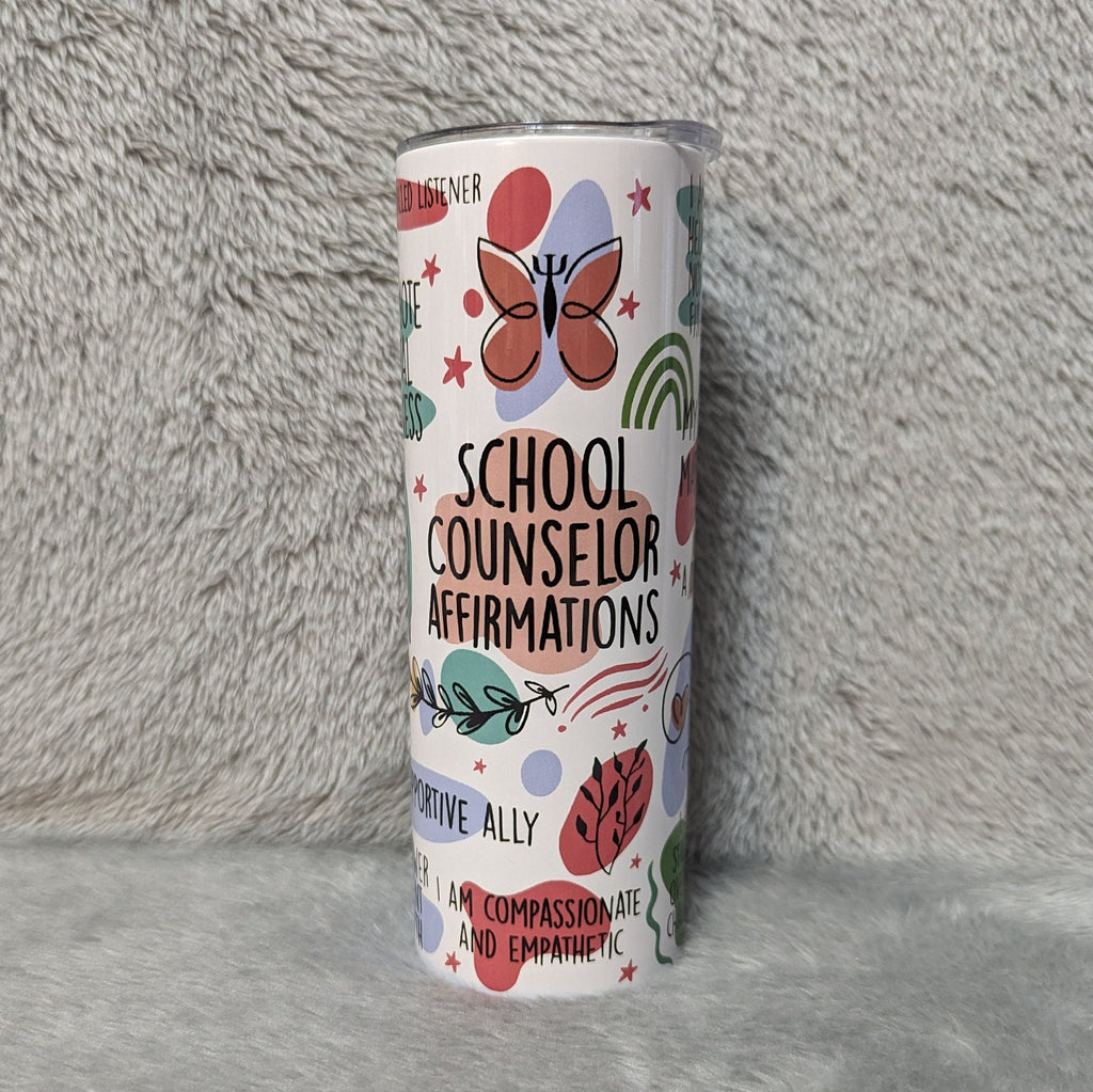 School Counselor Affirmations Tumbler 20oz With Reusable Straw