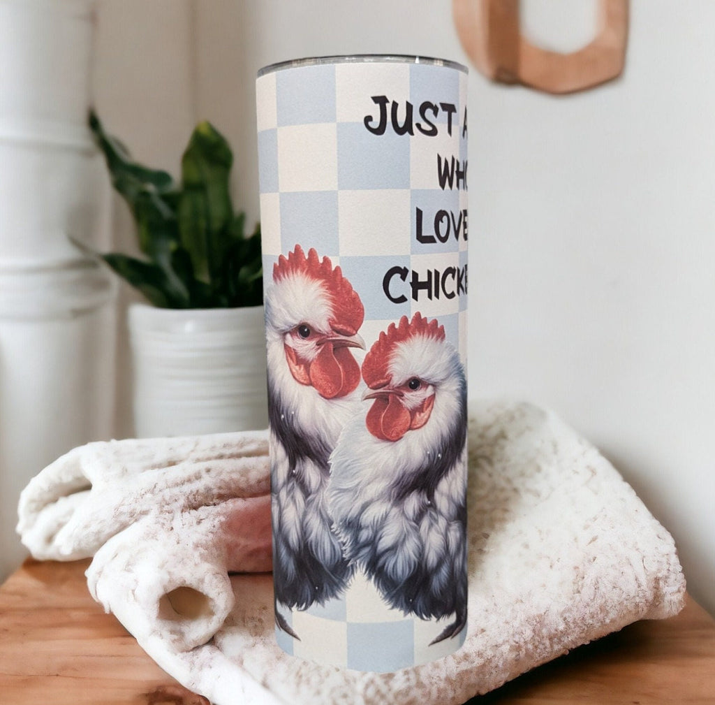Just A Girl Who Loves Chickens Tumbler Can Be Personalized, Cute Chicken Lover Tumbler, Includes Reusable Straw, Hot Or Cold Drinks