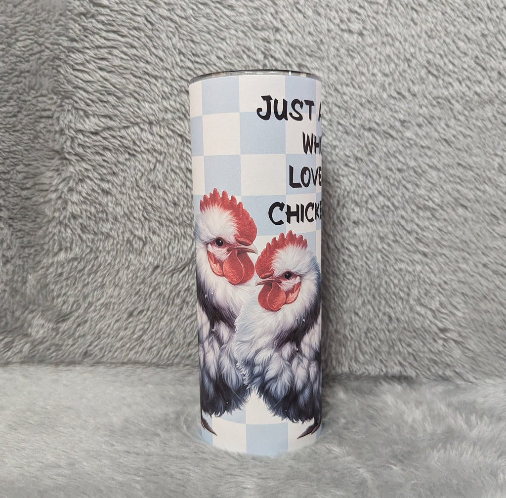 Just A Girl Who Loves Chickens Tumbler Can Be Personalized, Cute Chicken Lover Tumbler, Includes Reusable Straw, Hot Or Cold Drinks