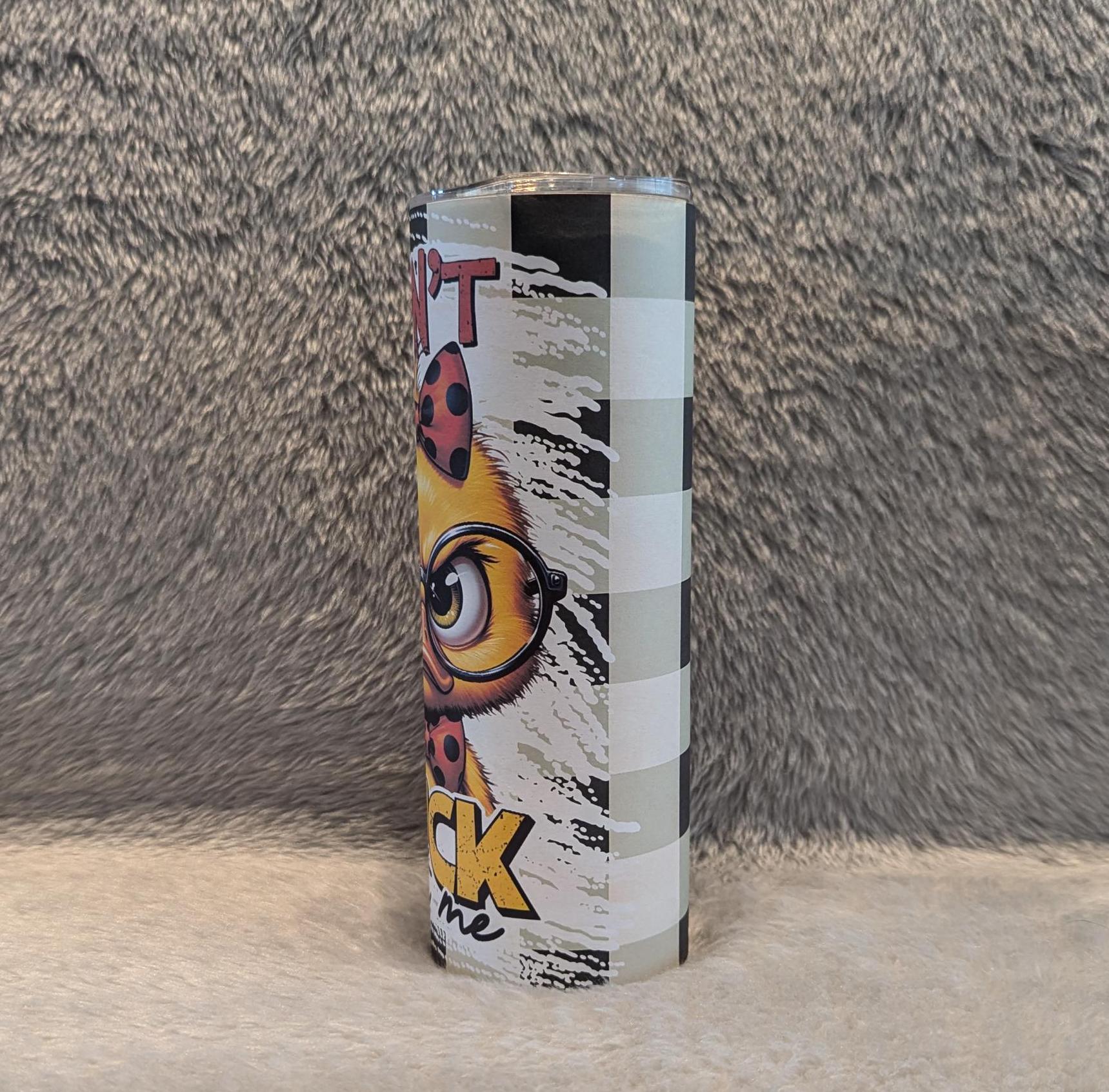 Don't Duck With Me Tumbler Can Be Personalized, Includes A Reusable Straw, Great For Everyday Use -  Hot Or Cold Drinks
