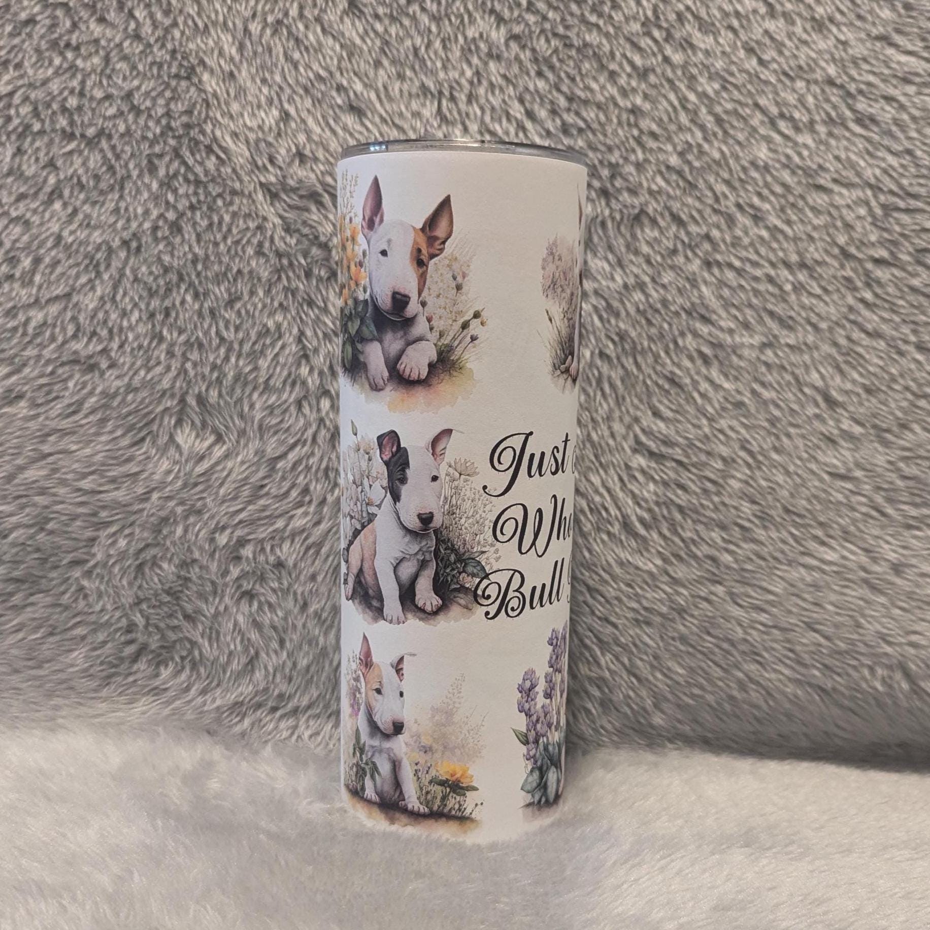 Just A Girl Who Loves Bull Terriers Tumbler 20oz With Reusable Straw
