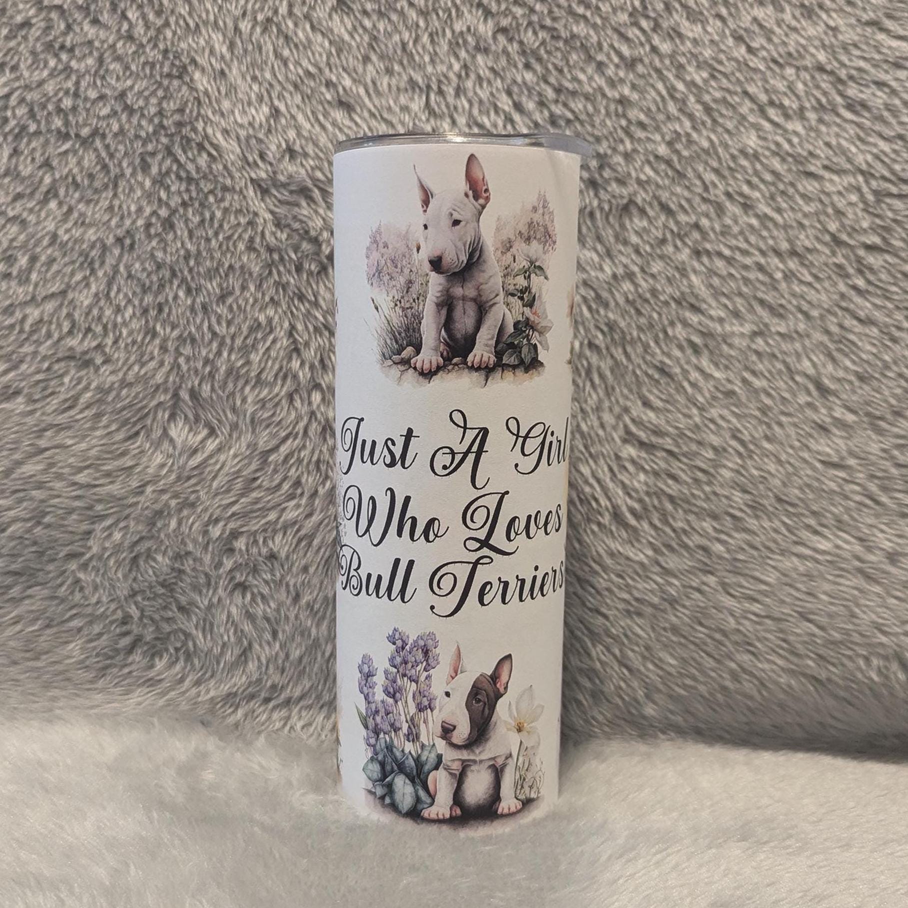 Just A Girl Who Loves Bull Terriers Tumbler 20oz With Reusable Straw