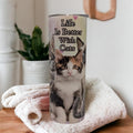 Life Is Better With Cats Tumbler 20oz With Reusable Straw, Can Be Personalized