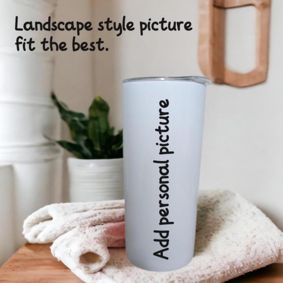 Customizable Tumbler with Your Image - 20oz With Reusable Straw