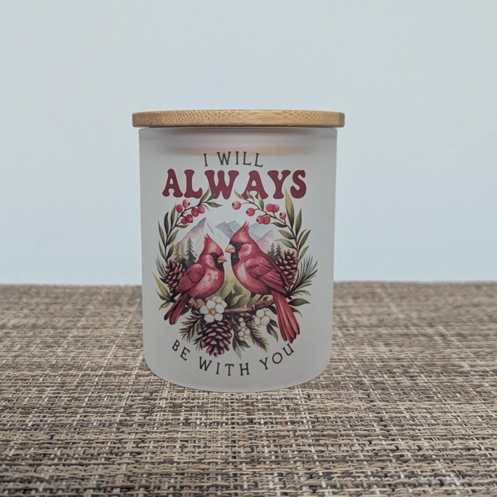 Cardinal Candle Holder With A Battery Operated Flickering Tea Light, I will Always Be With You Cardinal Candle